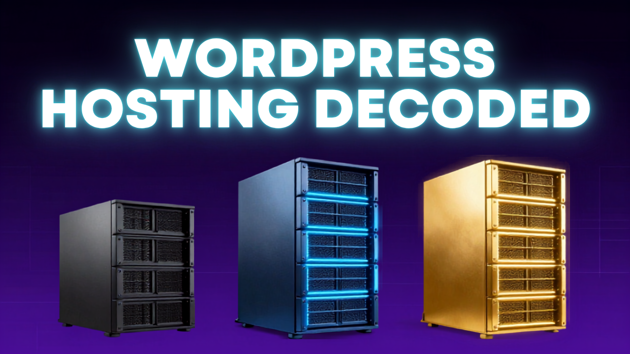 WordPress Hosting Decoded: Matching Your Site to Its Ideal Server Tier