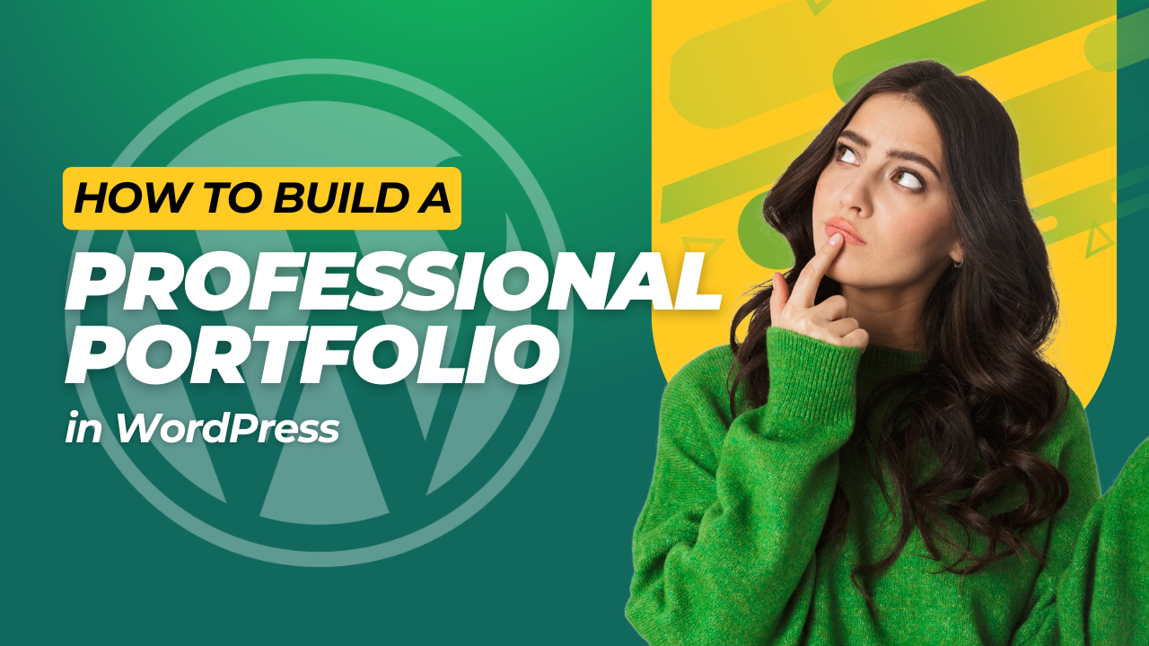 How to Build a Professional Portfolio with WordPress